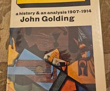 Cubism.a History &an Analysis 1907-1914 By John Golding. 1968 Second Edition Large Volume Hardback With Dustjacket In Good Condition.  See Photos For Same.