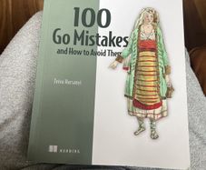 100 Go Mistakes, how to avoid them