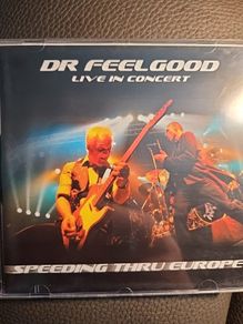 Dr. Feelgood CD  - Speeding Thru Europe