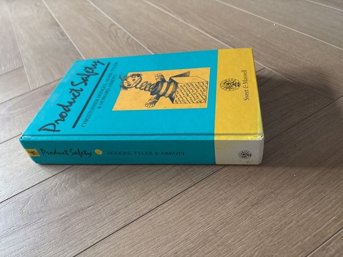 Product Safety 3rd edition Hodges, Tyler, Abbott Sweet & Maxwell, 1996
