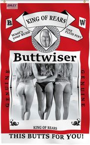 Fly Breeze 3x5 Feet Buttwiser King of the Rears Flag