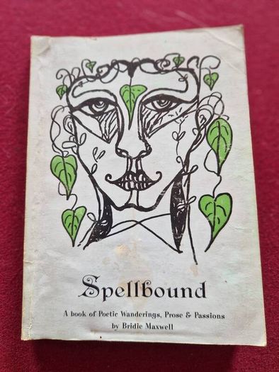 first edition signed by the author spellbound by bridie maxwell