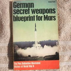 GERMAN SECRET WEAPONS book (Pan/Ballintine Books) - an informative book by Brian Ford (paperback) 1972