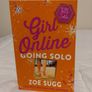 Zoe Sugg, Girl Online Going Solo Book Image 2