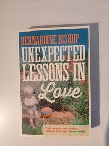 Unexpected Lessons in Love by Bernardine Bishop