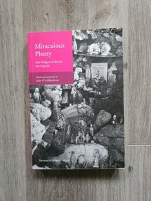 Miraclous Plenty edited by Sean O Suilleabhain translated by William Caulfield