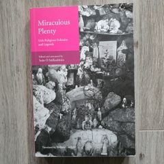 Miraclous Plenty edited by Sean O Suilleabhain translated by William Caulfield