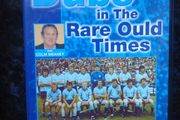 The Dubs: in the rare ould times GAA DVD