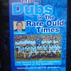 The Dubs: in the rare ould times GAA DVD