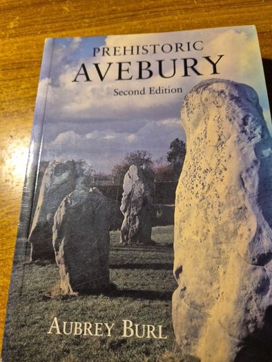 Prehistoric Avebury. Aubrey Burl
