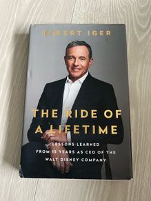 The Ride of a Lifetime / Robert Iger