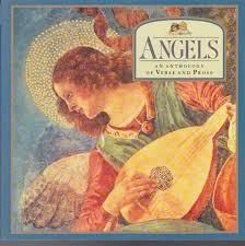 Angels - An Anthology Of Verse And Prose