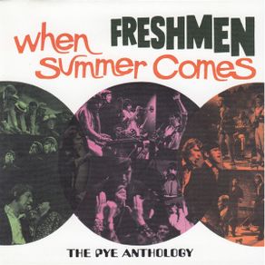 The Freshmen CD - When Summer Come: The Pye Anthology
