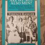 Are We Not Also Men. The Samkang Family & African Politics  In Zimbabwe 1920-64. Paperback In Good Condition. Image 2
