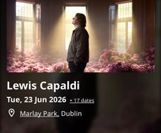 Lewis Capaldi x 3