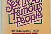 SEX LIVES - The Intimate Sex Lives Of Famous People