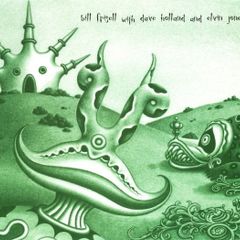Bill Frisell With Dave Holland And Elvin Jones  |  Bill Frisell With Dave Holland And Elvin Jones