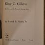 The Man And His Wonderful Shaving Device. By King. C. Gillette. First Edition Hardback Complete With Dustjacket In Good Condition. Image 4