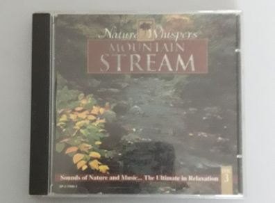 CD - Nature Whispers - Mountain Stream