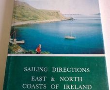 Sailing directions East & North coasts of Ireland 1979 Irish