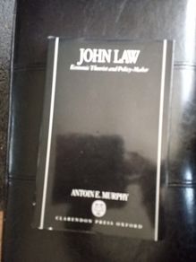 John Law Economic Theorist & Policy Maker
