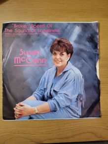 Susan McCann Broken Speed Of The Sound Of Loneliness 7 inch Music Box Records