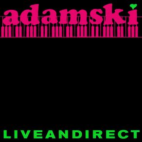 Adamski 'Liveandirect'