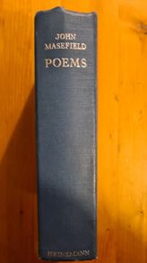 Poems By John Mansfield. Published By William Heinemann. Ltd. Vintage  .Volume Book. 932 Pages. Hardback In Good Condition.