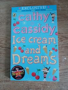 'ice cream and dreams' by Cathy Cassidy, unused book