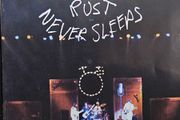 Neil Young &amp; Crazy Horse - Rust Never Sleeps.