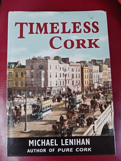 Timeless Cork/ Michael Lenihan/ 2013, Mercier