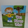 You Know Who, Children,s Story Book Image 2
