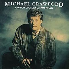 Free Postage! Michael Crawford. A Touch of Music in the Night. CD.