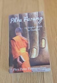 Phra Farang - An English Monk in Thailand