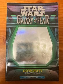 'Star Wars Galaxy of Fear Eaten Alive' book