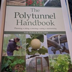 The Polytunnel Handbook/  Andy Mc Kee & Mark Gatter / 2012