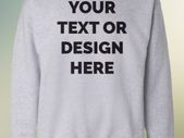 Personalised Custom Printed Sweatshirt Size S-xxl Great Birthdays Hen Stag Nights