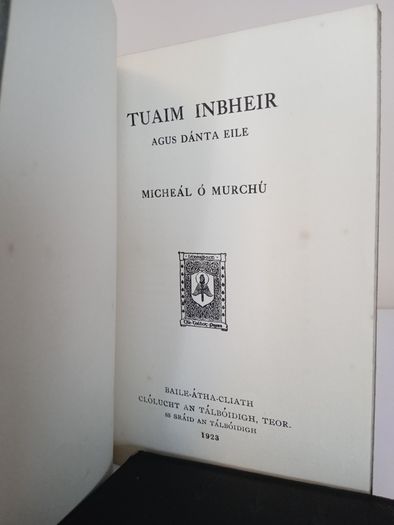 Tuaim Inbheir agus Dante Eile by Micheal O Murchu (PT145)