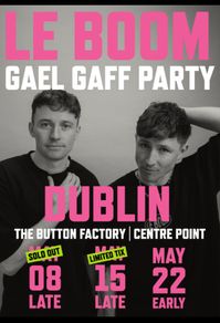 LeBoom Tickets Dublin 8th May