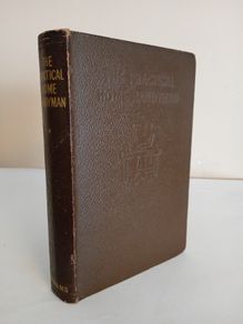 The Practical Home Handyman: A Comprehensive Guide to Constructional and Repair Work about the House Edited by W. P. Matthew (HQ132)