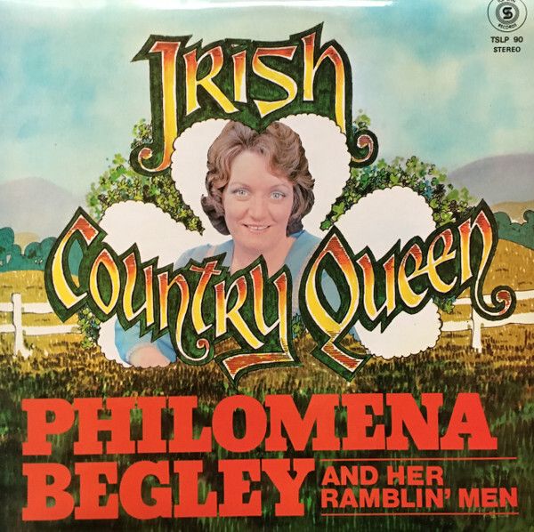 Philomena Begley & Her Ramblin' Men - Irish Country Queen LP 1976