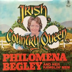 Philomena Begley & Her Ramblin' Men - Irish Country Queen LP 1976