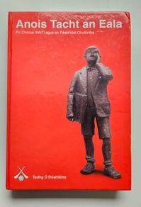 Anois Tacht an Eala - Leabhair as Gaelige - Irish Language Book