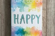 Happy: Finding Joy in Every Day and Letting Go of Perfect (by Fearne Cotton) Book