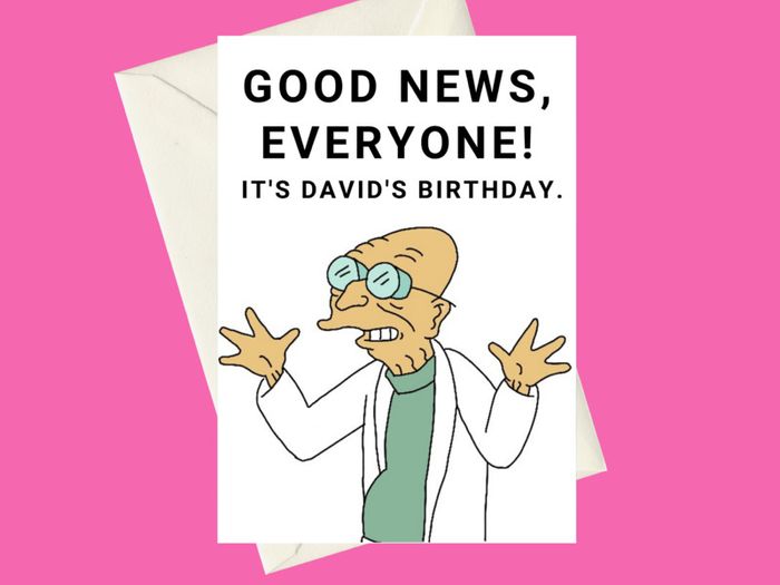 Personalised Futurama Professor Farnsworth To Shreds You Say A5 Birthday Greeting Card, Perfect for gifts, card for fans of the TV Show