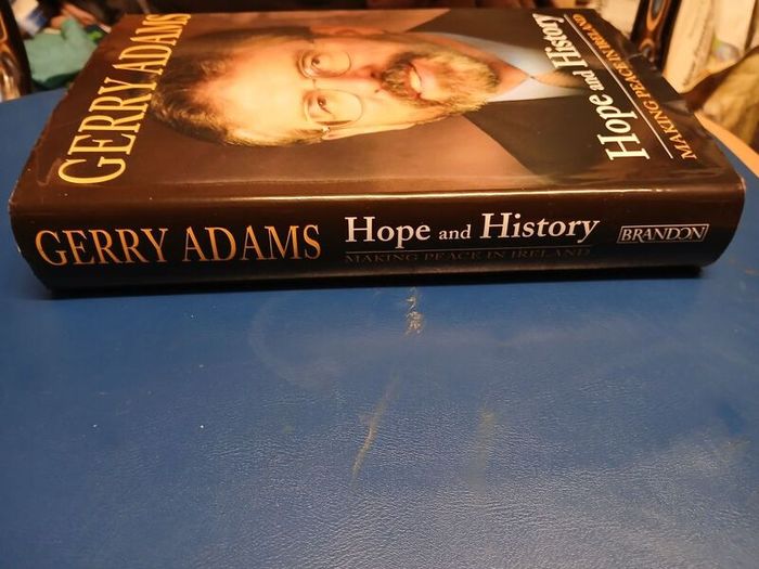 Signed Gerry Adams - Hope and History