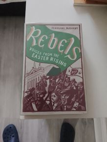 rebels voices from the Easter rising