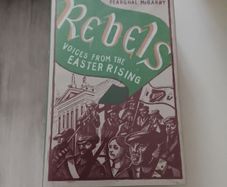 rebels voices from the Easter rising