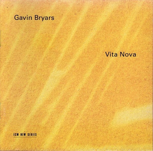 Gavin Bryars | Vita Nova