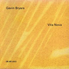 Gavin Bryars | Vita Nova